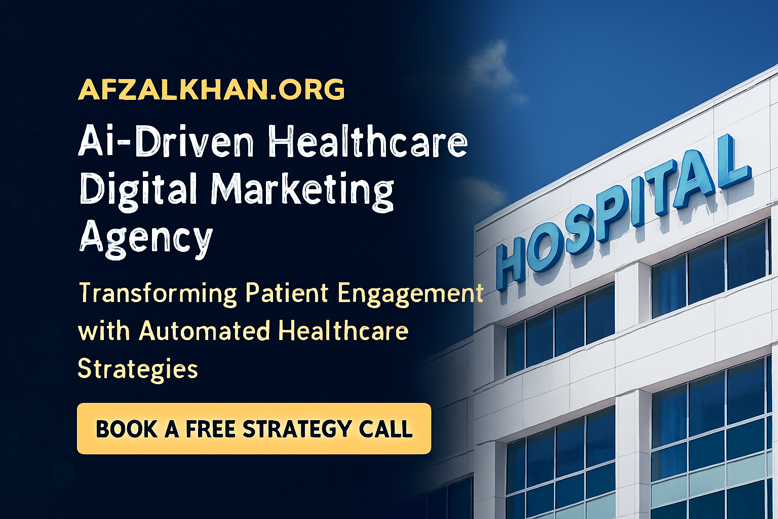 Your Trusted Healthcare Digital Marketing Agency 1 Healthcare-Medical-Hospital-Digital-Marketing-Agency-Expert-AfzalKhan.Org